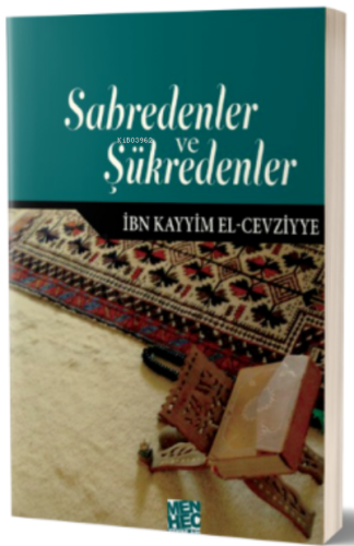 Sabredenler Şükredenler - Menhec Yayınları - Selamkitap.com'da