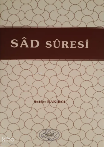Sâd Suresi - Serendip Yayınları - Selamkitap.com'da