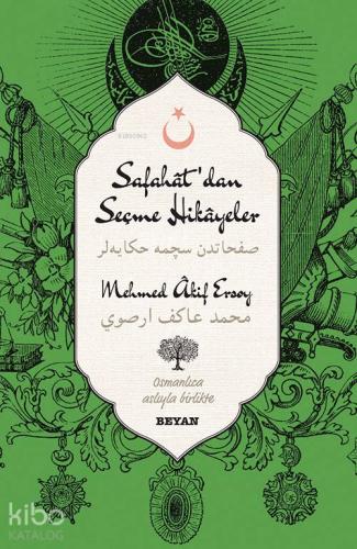 Safahat'dan Seçme Hikâyeler; (Osmanlıca-Türkçe)