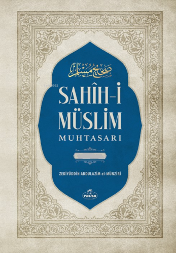 Sahih-i Müslim Muhtasarı ve Tercümesi (2 Cilt - Tahkikli) - Ravza Yayı