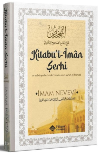 Sahihi Buhari Kitabul İman Şerhi - İtisam Yayınları - Selamkitap.com'd