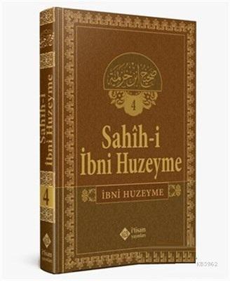 Sahihi İbni Huzeyme Cilt 4 - İtisam Yayınları - Selamkitap.com'da