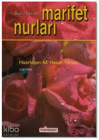 Said Nursi'den Marifet Nurları