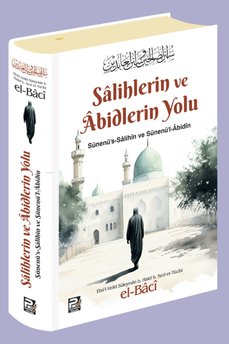 Salihlerin ve Abidlerin Yolu - Karınca & Polen Yayınları - Selamkitap.