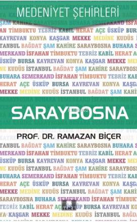 Saraybosna - İlke Yayıncılık - Selamkitap.com'da