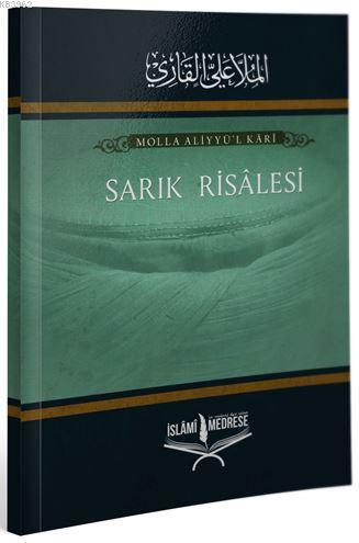 Sarık Risalesi - İslâmi Medrese Yayınları - Selamkitap.com'da