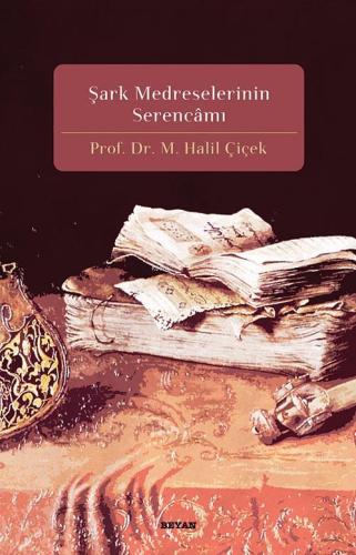 Şark Medreselerinin Serencamı - Beyan Yayınları - Selamkitap.com'da