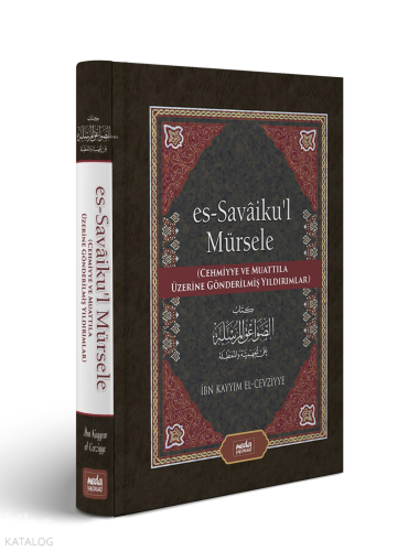 Savaikul Mürsele (Cehmiyye ve Muattıla Üzerine Gönderilmiş Yıldırımlar)