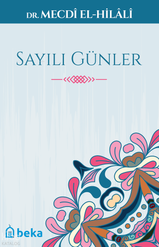 Sayılı Günler - Beka Yayınları - Selamkitap.com'da