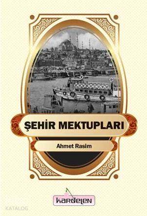 Şehir Mektupları - Kardelen Yayınları - Selamkitap.com'da
