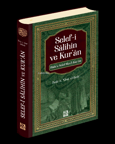 Selef-i Sâlihin ve Kur'ân - Karınca & Polen Yayınları - Selamkitap.com