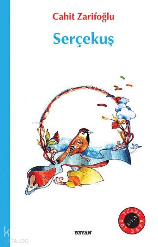 Serçekuş - Beyan Yayınları - Selamkitap.com'da