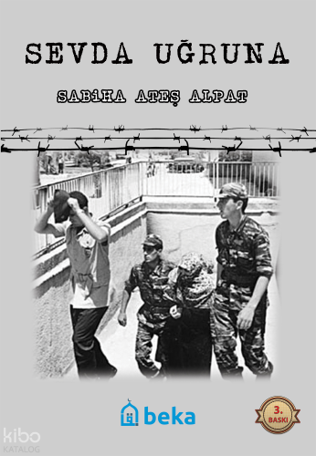 Sevda Uğruna - Beka Yayınları - Selamkitap.com'da
