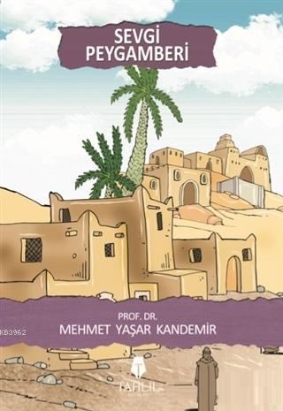 Sevgi Peygamberi - Tahlil Yayınları - Selamkitap.com'da