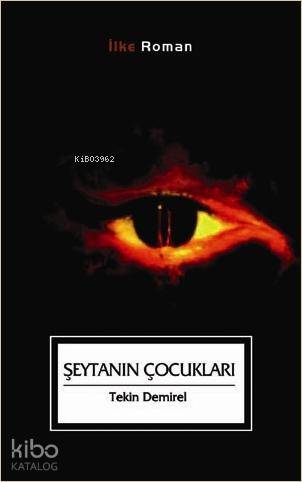 Şeytanın Çocukları - İlke Yayıncılık - Selamkitap.com'da