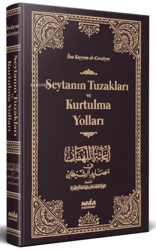 Şeytanın Tuzakları ve Kurtulma Yolları - Neda Yayınları - Selamkitap.c