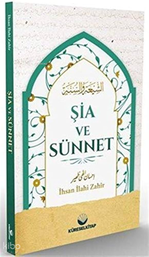 Şia ve Sünnet - Küresel Kitap - Selamkitap.com'da