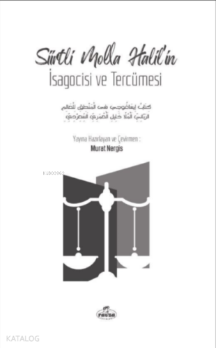Siirtli Molla Halil’in İsagocisi ve Tercümesi - Ravza Yayınları - Sela