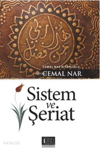 Sistem ve Şeriat - Özgü Yayınları - Selamkitap.com'da