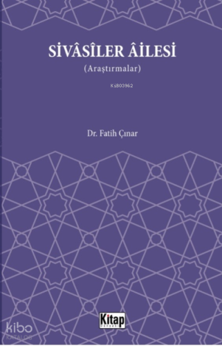 Sivasiler Ailesi (Araştırmalar)