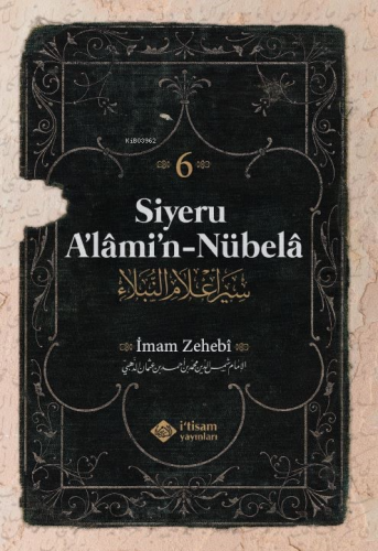 Siyeru Alamin Nübela Tercümesi (6. Cilt) - İtisam Yayınları - Selamkit