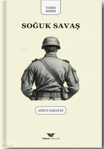 Soğuk Savaş - Yüksel Yayıncılık - Selamkitap.com'da
