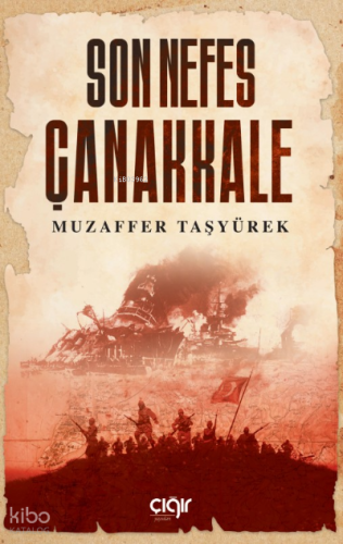 Son Nefes Çanakkale