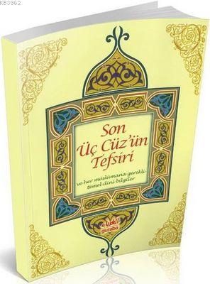 Son Üç Cüz'ün Tefsiri - Guraba Yayınları - Selamkitap.com'da