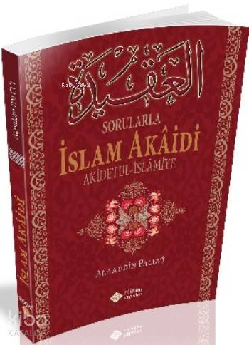 Sorularla İslam Akâidi - İtisam Yayınları - Selamkitap.com'da