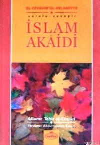 Sorulu - Cevaplı İslam Akâidi