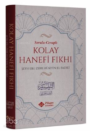 Sorulu Cevaplı Kolay Hanefi Fıkhı - İtisam Yayınları - Selamkitap.com'
