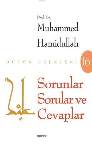 Sorunlar Sorular Ve Cevaplar - Beyan Yayınları - Selamkitap.com'da