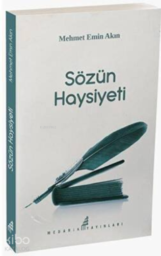 Sözün Haysiyeti - Medarik Yayınları - Selamkitap.com'da