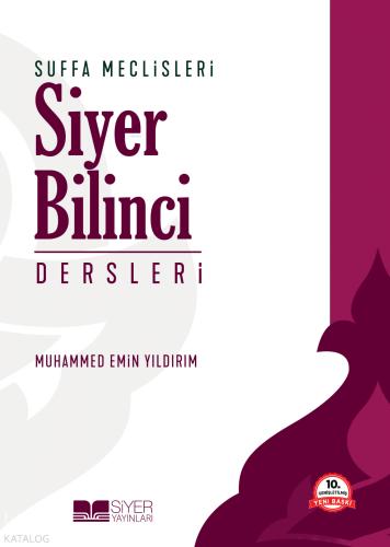Suffa Meclisleri Siyer Bilinci Dersleri - Siyer Yayınları - Selamkitap