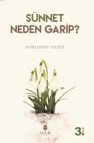 Sünnet Neden Garip? - Tahlil Yayınları - Selamkitap.com'da