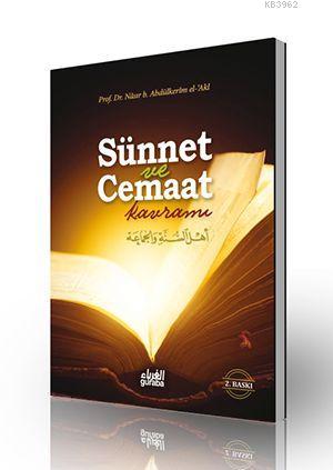 Sünnet ve Cemaat Kavramı - Guraba Yayınları - Selamkitap.com'da