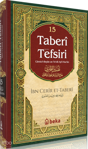 Taberi Tefsiri - 15. Cilt (Ciltli) - Beka Yayınları - Selamkitap.com'd
