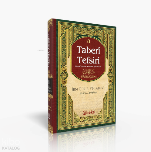 Taberi Tefsiri 8. Cilt - Camiul Beyan An Tevili Ayıl Kuran
