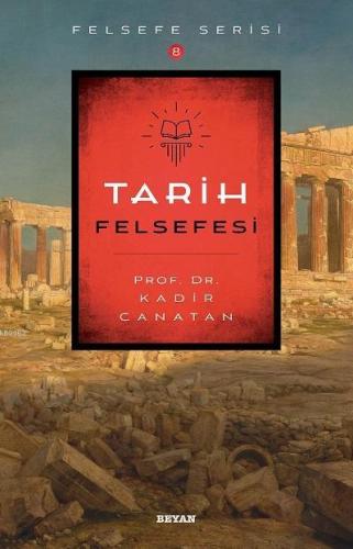 Tarih Felsefesi - Beyan Yayınları - Selamkitap.com'da