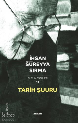 Tarih Şuuru - Beyan Yayınları - Selamkitap.com'da