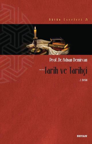 Tarih ve Tarihçi - Beyan Yayınları - Selamkitap.com'da