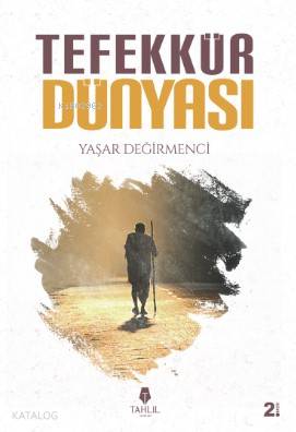 Tefekkür Dünyası - Tahlil Yayınları - Selamkitap.com'da