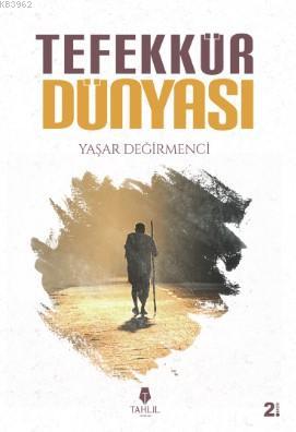 Tefekkür Dünyası - Tahlil Yayınları - Selamkitap.com'da