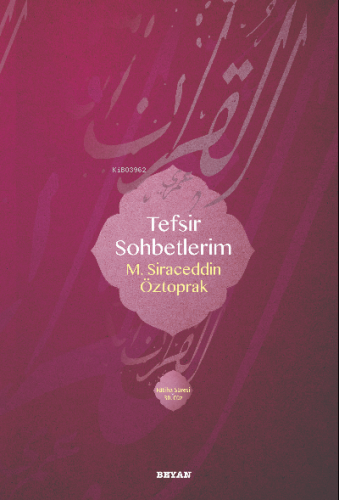 Tefsir Sohbetlerim - Beyan Yayınları - Selamkitap.com'da