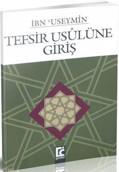 Tefsir Usulune Giriş - Guraba Yayınları - Selamkitap.com'da