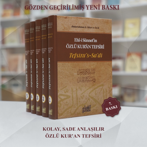 Tefsirus Sadi (5 Cilt); Özlü Kur'an Tefsiri (Sadi Tefsiri) - Guraba Ya