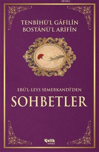 Tenbihü'l Gâfilin Bostânü'l Arifîn (Ciltli, 1. Hamur); Ebûl-Leys Semer