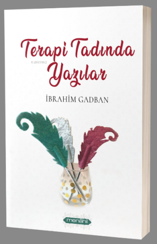 Terapi Tadında Yazılar - Menahil Kitap - Selamkitap.com'da