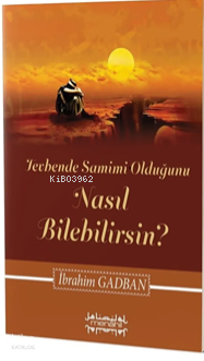 Tevbende Samimi Olduğunu Nasıl Bilebilirsin? - Menahil Kitap - Selamki