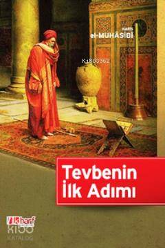 Tevbenin İlk Adımı - İlkharf Yayınları - Selamkitap.com'da